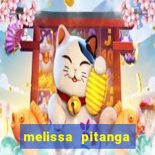 melissa pitanga cinthia santos